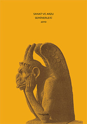 Sanat ve Arzu Seminerleri 2010 - Norgunk Yayıncılık
