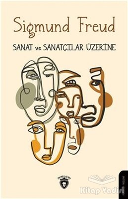 Sanat ve Sanatçılar Üzerine - Dorlion Yayınları
