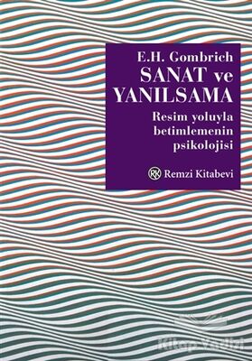 Sanat ve Yanılsama - 1