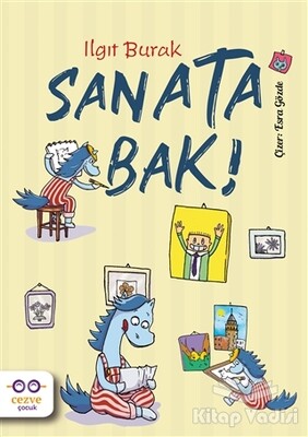 Sanata Bak! - Cezve Çocuk