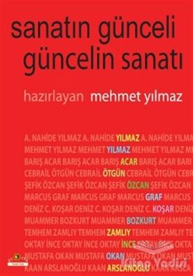 Sanatın Günceli Güncelin Sanatı - 1