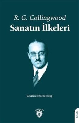 Sanatın İlkeleri - 1