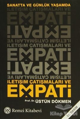 Sanatta ve Günlük Yaşamda İletişim Çatışmaları ve Empati - 1