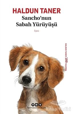 Sancho’nun Sabah Yürüyüşü - 1