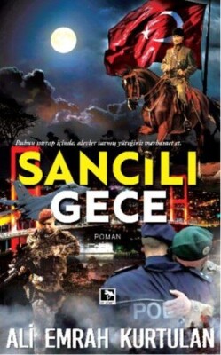 Sancılı Gece - Çınaraltı Yayınları