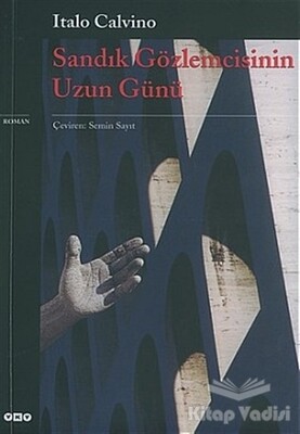 Sandık Gözlemcisinin Uzun Günü - Yapı Kredi Yayınları