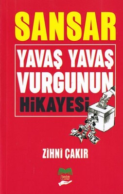 Sansar Yavaş Yavaş Vurgunun Hikayesi! - La Tanıtım Kitap