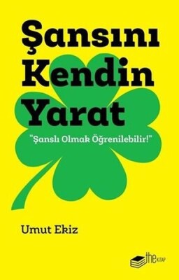 Şansını Kendin Yarat - The Kitap