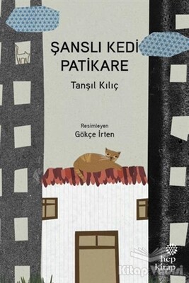 Şanslı Kedi Patikare - Hep Kitap