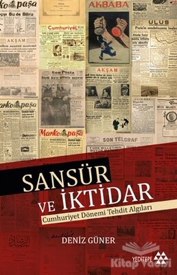 Sansür ve İktidar - Yeditepe Yayınevi