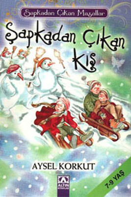 Şapkadan Çıkan Kış - Altın Kitaplar Yayınevi