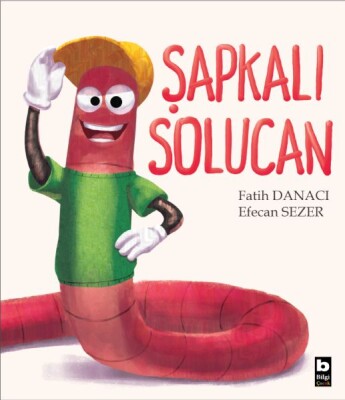 Şapkalı Solucan - Bilgi Yayınevi