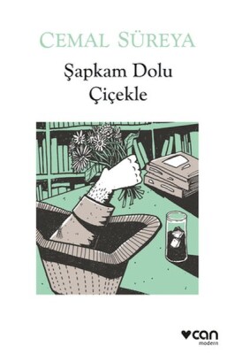 Şapkam Dolu Çiçekle - Can Sanat Yayınları