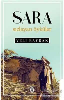 Sara Sızlayan Öyküler - Dorlion Yayınları