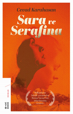 Sara ve Serafina - Ketebe Yayınları