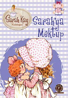 Sarah Kay Koleksiyonu 1 : Sarah’ya Mektup - Artemis Yayınları