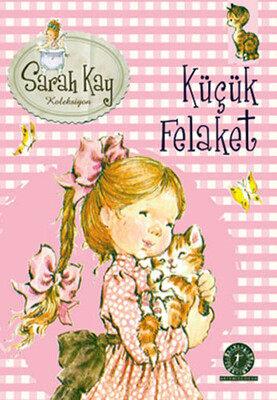 Sarah Kay Koleksiyonu 2 : Küçük Felaket - Artemis Yayınları