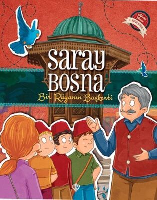 Saray Bosna Bir Rüyanın Başkenti - 1