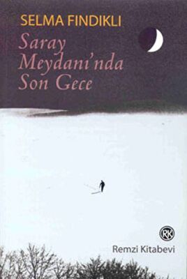 Saray Meydanı'Nda Son Gece - 1