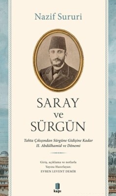 Saray ve Sürgün - Kapı Yayınları