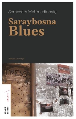 Saraybosna Blues - Ketebe Yayınları