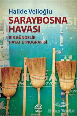 Saraybosna Havası - İletişim Yayınları