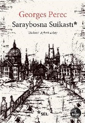 Saraybosna Suikastı - Sel Yayınları