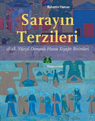 Sarayın Terzileri - Kitap Yayınevi