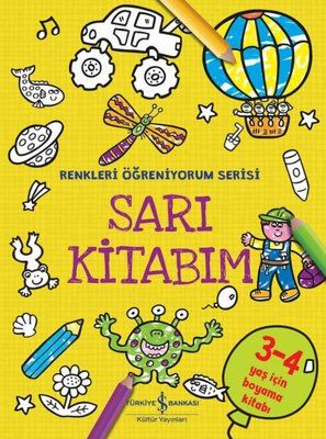 Sarı Kitabım - Renkleri Öğreniyorum Serisi - 1