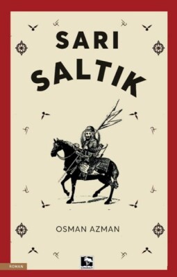 Sarı Saltık - Çınaraltı Yayınları