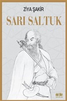 Sarı Saltuk - Akıl Fikir Yayınları