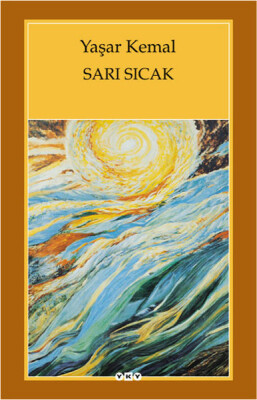 Sarı Sıcak - Yapı Kredi Yayınları