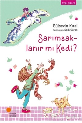 Sarımsaklanır mı Kedi? - Günışığı Kitaplığı