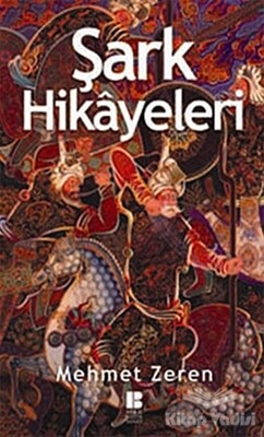 Şark Hikayeleri - Bilge Kültür Sanat