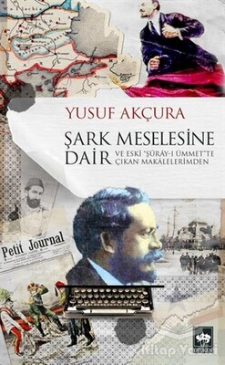 Şark Meselesine Dair - Ötüken Neşriyat