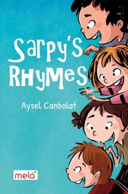 Sarpy’s Rhymes - Mela Yayınları