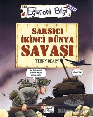 Sarsıcı İkinci Dünya Savaşı - Eğlenceli Bilgi