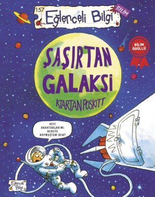 Şaşırtan Galaksi - Eğlenceli Bilgi