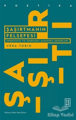 Şaşırtmanın Felsefesi - 1