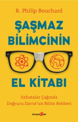 Şaşmaz Bilimcinin El Kitabı - Okuyan Us Yayınları