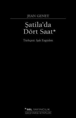 Şatila'da Dört Saat - 1