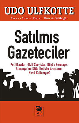 Satılmış Gazeteciler - 1