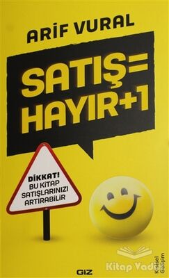 Satış = Hayır + 1 - 1