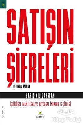 Satışın Şifreleri ile Sonucu Satmak - 1