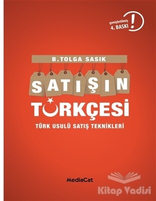 Satışın Türkçesi Türklere Satış Yapmanın İncelikleri - MediaCat Kitapları