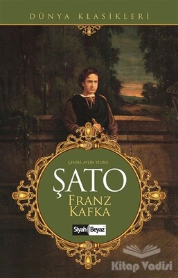 Şato - Siyah Beyaz Yayınları