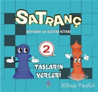 Satranç Boyama Kitabı 2 - Taşların Yerleri - Maya Kitap