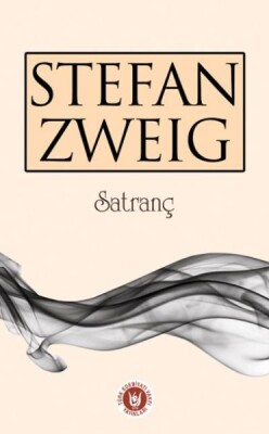 Satranç - Stefan Zweig - Türk Edebiyatı Vakfı Yayınları