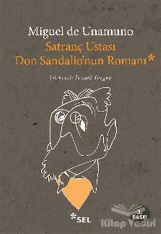 Sel Yayınları - Satranç Ustası Don Sandalio’nun Romanı