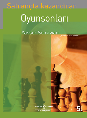 Satrançta Kazandıran Oyun Sonları - İş Bankası Kültür Yayınları